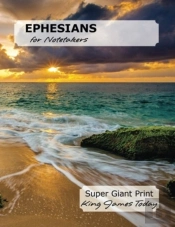 Ephesians For Notetakers: Super Giant Pr