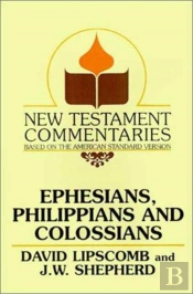 Ephesians, Philippians, And Colossians