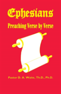 Ephesians, Preaching Verse By Verse