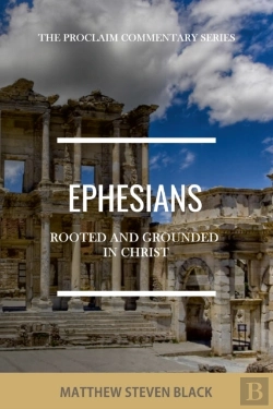 Bertrand.pt - Ephesians  The Proclaim Commentary Serie