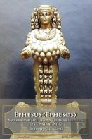 Ephesus (Ephesos)
