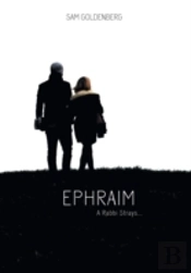 Ephraim - A Rabbi Strays...