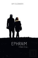 Ephraim - A Rabbi Strays...