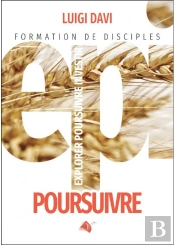 Epi : Poursuivre - Formation De Disciples
