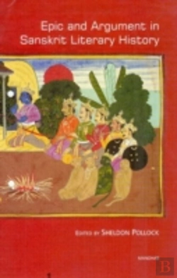Bertrand.pt - Epic And Argument In Sanskrit Literary History