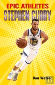 Epic Athletes: Stephen Curry
