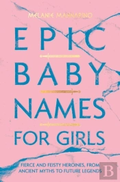 Epic Baby Names For Girls