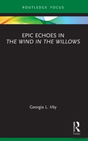 Epic Echoes In The Wind In The Willows