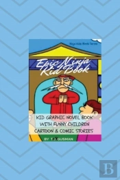 Epic Ninja Kid Book