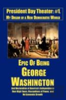 Epic Of Being George Washington