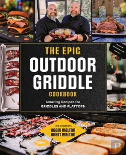 Bertrand.pt - Epic Outdoor Griddle Cookbook