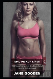 Epic Pickup Lines