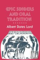 Epic Singers And Oral Tradition