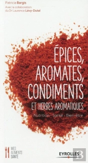 Épices, Aromates, Condiments Et Herbes Aromatiques