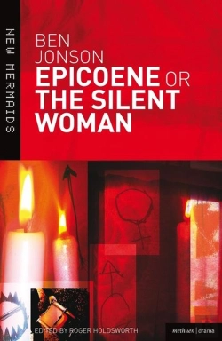 Bertrand.pt - Epicoene Or The Silent Woman