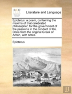 Bertrand.pt - Epictetus: A Poem, Containing The Maxims