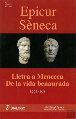 Bertrand.pt - Epicur Séneca. Lletra A Meneceu - De La Vida Benaurada