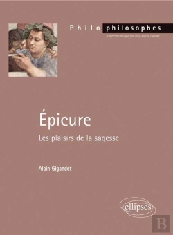 Bertrand.pt - Epicure. Les Plaisirs De La Sagesse