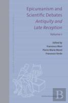 Epicureanism And Scientific Debates. Antiquity And Late Reception