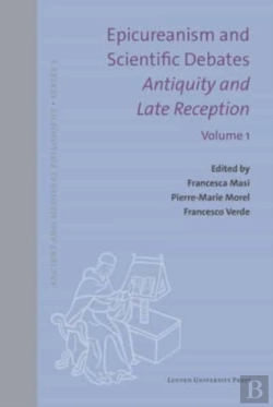 Bertrand.pt - Epicureanism And Scientific Debates. Antiquity And Late Reception