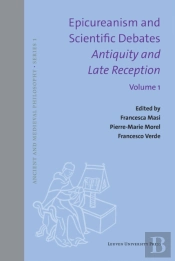 Epicureanism And Scientific Debates. Antiquity And Late Reception