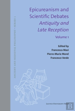 Bertrand.pt - Epicureanism And Scientific Debates. Antiquity And Late Reception