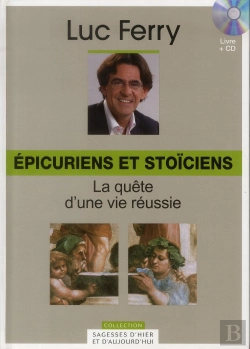 Bertrand.pt - Epicuriens Et Stoiciens. Volume 3. La Quete D'Une Vie Reussie