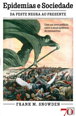 Bertrand.pt - Epidemias E Sociedade - Da Peste Negra Ao Presente