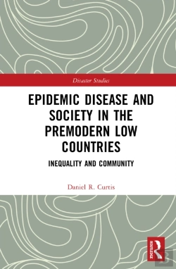 Bertrand.pt - Epidemic Disease And Society In The Premodern Low Countries