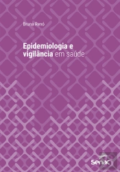 Epidemiologia E Vigilância Em Saúde