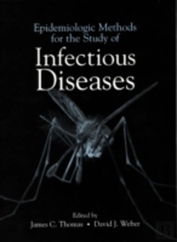 Bertrand.pt - Epidemiologic Methods For The Study Of Infectious Diseases