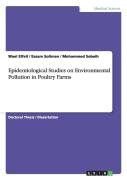 Epidemiological Studies On Environmental Pollution In Poultry Farms