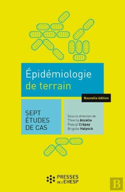 Bertrand.pt - Epidémiologie De Terrain - 2e Édition