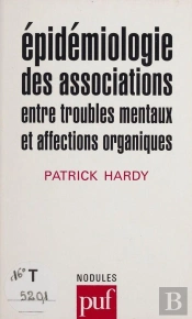 Épidemiologie Des Associations Entre Troubles Mentaux Et Affections Organiques