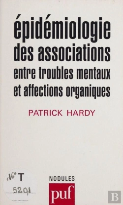 Bertrand.pt - Épidemiologie Des Associations Entre Troubles Mentaux Et Affections Organiques