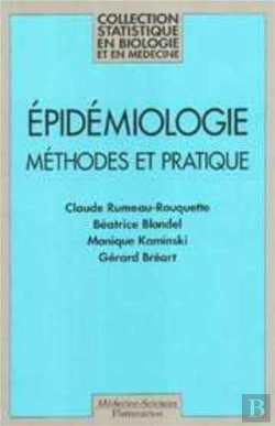 Bertrand.pt - Épidémiologie : Méthodes Et Pratiques