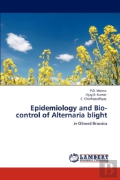 Epidemiology And Bio-Control Of Alternaria Blight