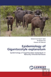 Epidemiology Of Gigantocotyle Explanatum