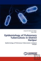 Epidemiology Of Pulmonary Tuberculosis In District Haripur