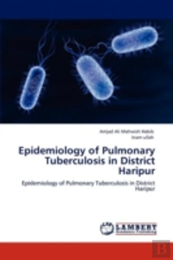Bertrand.pt - Epidemiology Of Pulmonary Tuberculosis In District Haripur
