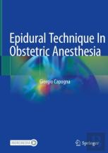Epidural Technique In Obstetric Anesthesia
