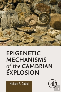 Bertrand.pt - Epigenetic Mechanisms Of The Cambrian Explosion