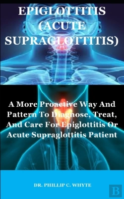 Bertrand.pt - Epiglottitis (Acute Supraglottitis)