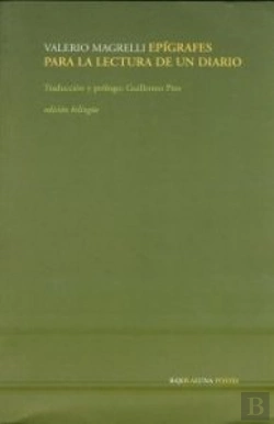 Bertrand.pt - Epigrafes Para La Lectura De Un Diario (Bilingüe)