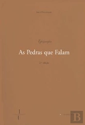 Epigrafia - As Pedras que Falam