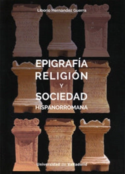 Bertrand.pt - Epigrafía, Religión Y Sociedad Hispanorromana