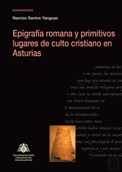 Bertrand.pt - Epigrafía Romana Y Primitivos Lugares De Culto Cristiano En Asturias