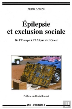 Bertrand.pt - Épilepsie Et Exclusion Sociale ; De L'Europe À L'Afrique De L'Ouest