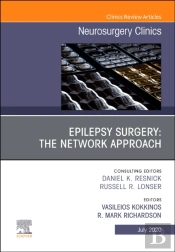 Epilepsy Surgery: The Network Approach, An Issue Of Neurosurgery Clinics Of North America