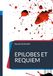 Epilobes Et Requiem - Faits Divers En Forez